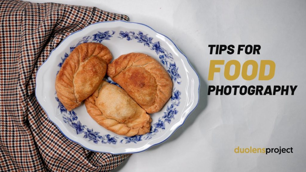 Duo Lens Project - Food Photography Tips for Small Business Owners - Featured Photo